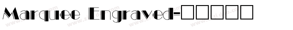 Marquee Engraved字体转换